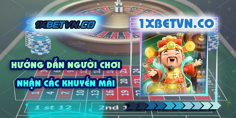 Hướng dẫn người chơi nhận các khuyến mãi